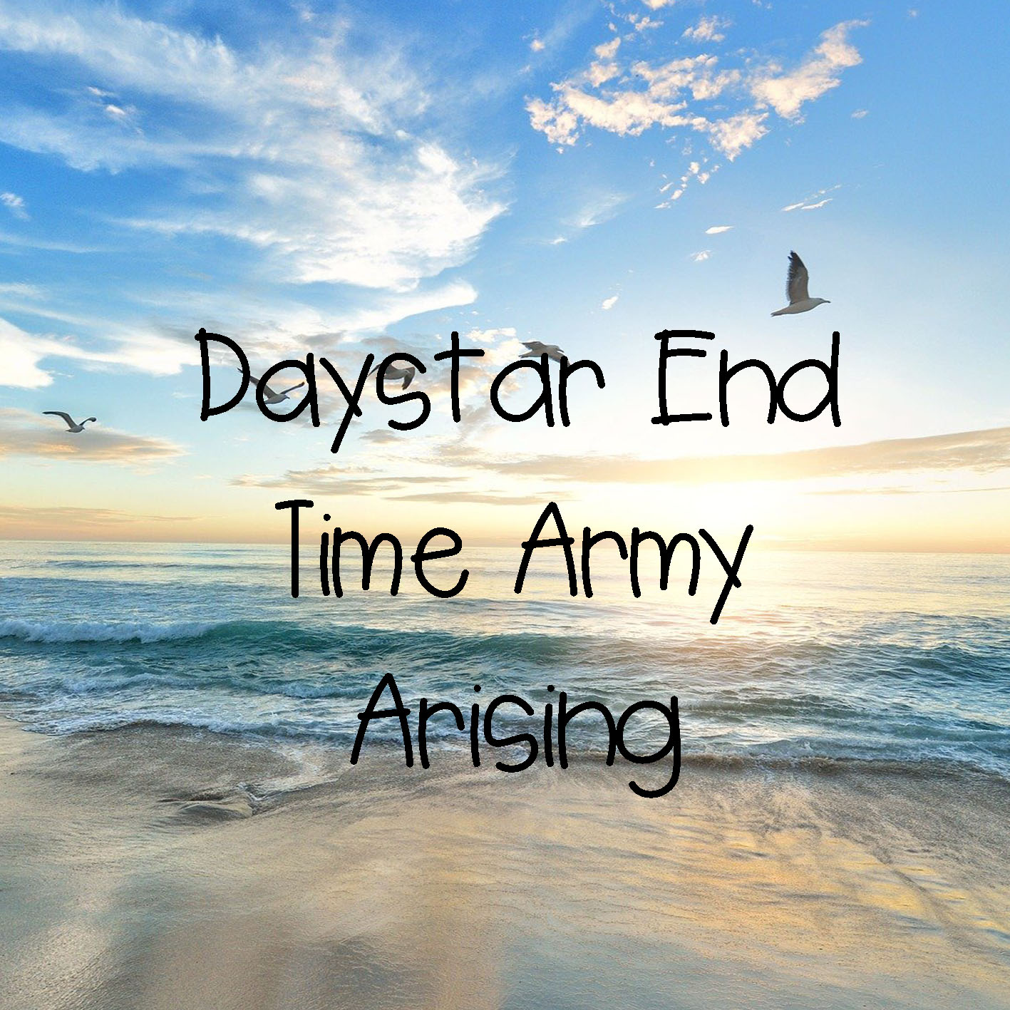 Daystar End Time Army – 2 Peter 1:19